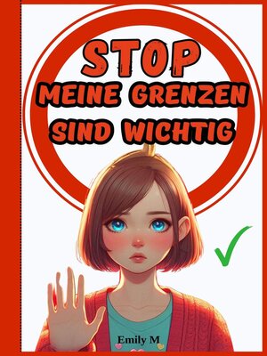 cover image of "Stop Meine Grenzen sind Wichtig"
